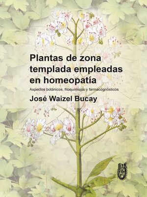 cover image of Plantas de zona templada empleadas en homeopatía